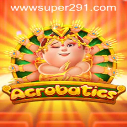 Acrobatics: The Thrilling World of Super291